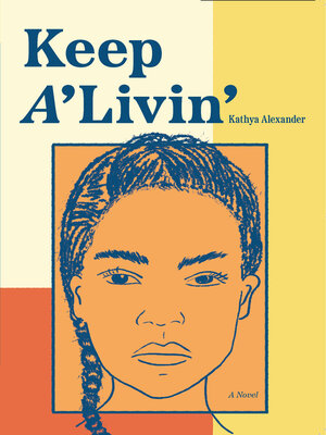 cover image of Keep A'Livin'